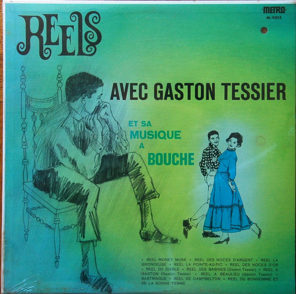 Reels Avec Gaston Tessier Et Sa Musique À Bouche