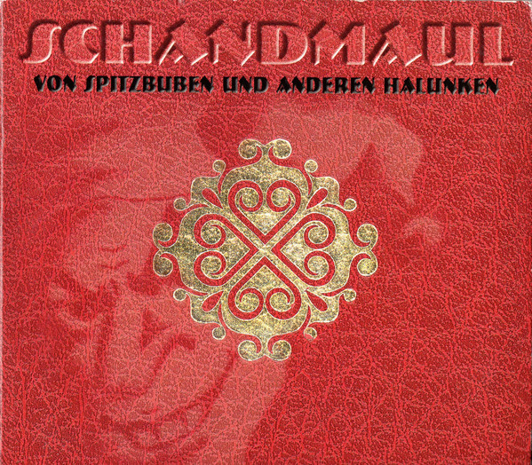Von Spitzbuben Und Anderen Halunken
