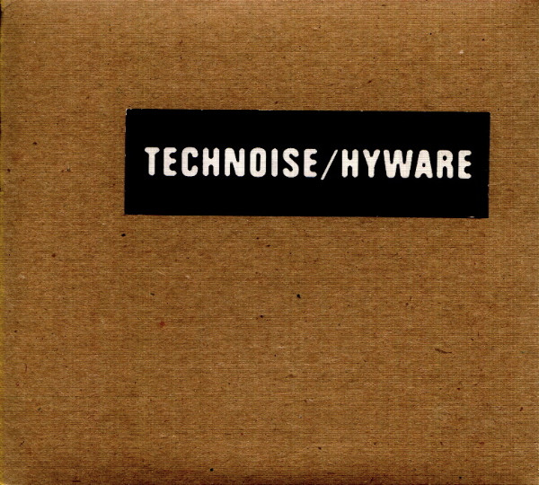 Technoise / Hyware