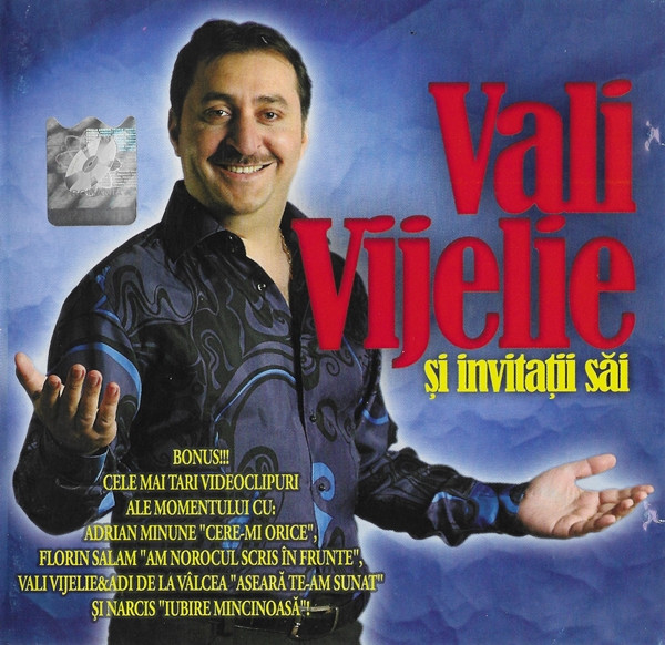 Vali Vijelie Și Invitații Săi