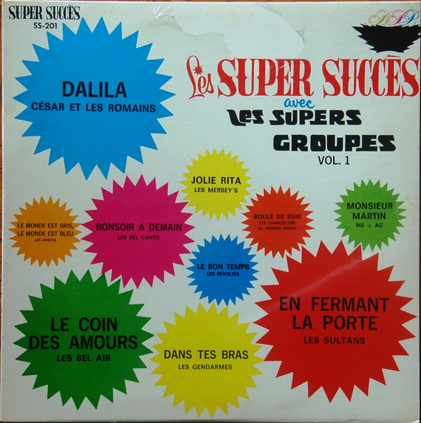 Les Super Succès Avec Les Supers Groupes, Vol.1