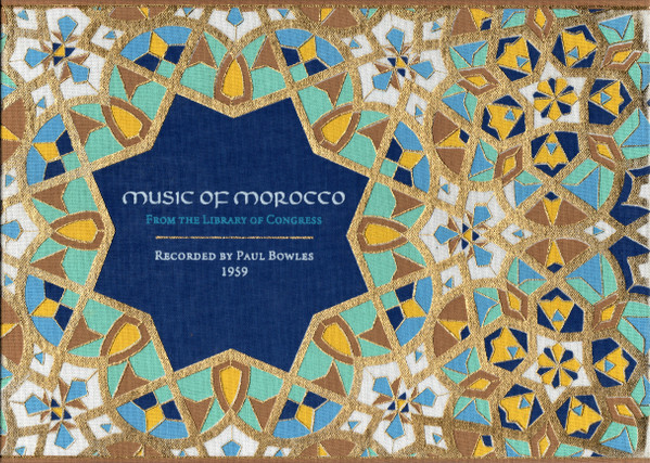 Music Of Morocco (From The Library Of Congress)