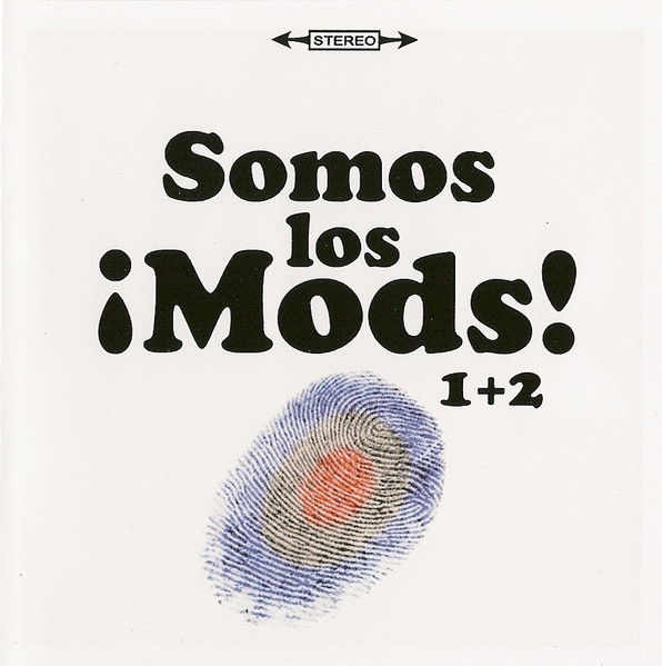 Somos Los ¡Mods! 1+2
