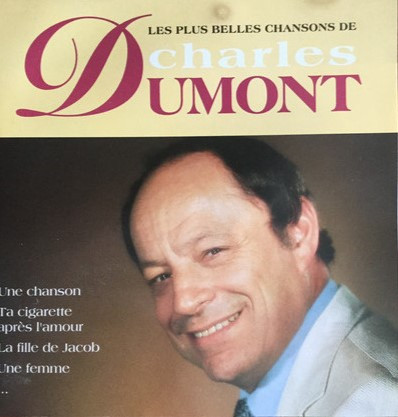 Les Plus Belles Chansons De Charles Dumont