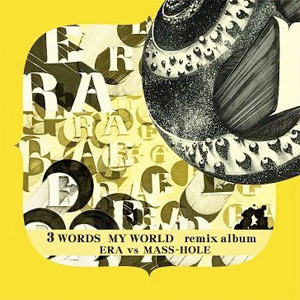3 Words My World Remix EP