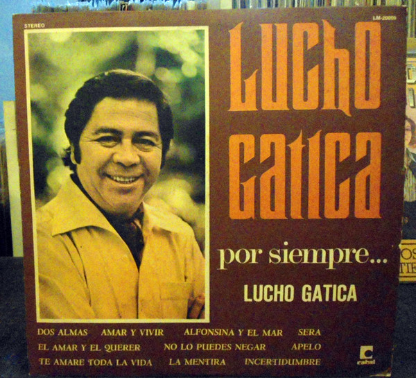 Por Siempre... Lucho Gatica