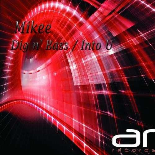 Dig N' Bass / Into U