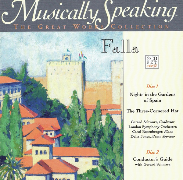 Nights In The Gardens Of Spain / The Three-Cornered Hat
