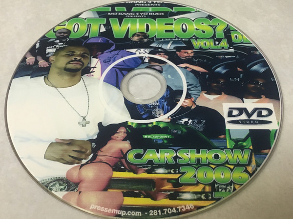 Got Videos? Vol. 4 Car Show 2006
