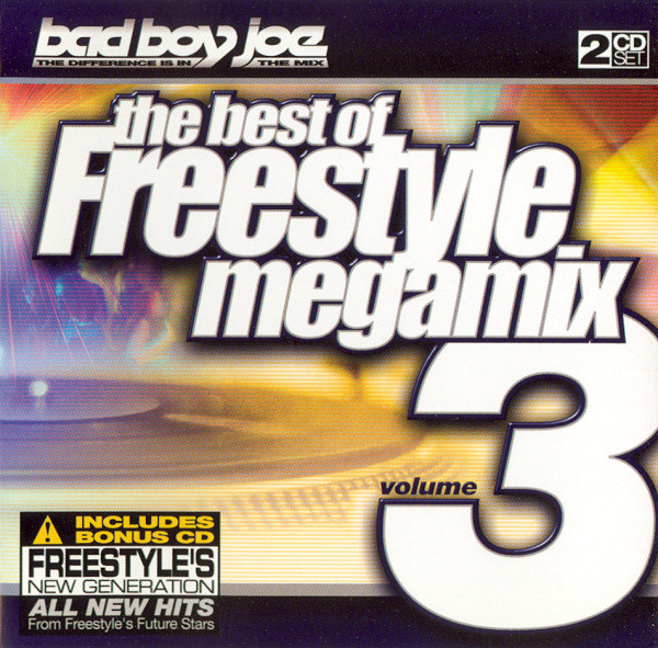 The Best Of Freestyle Megamix Volume 3