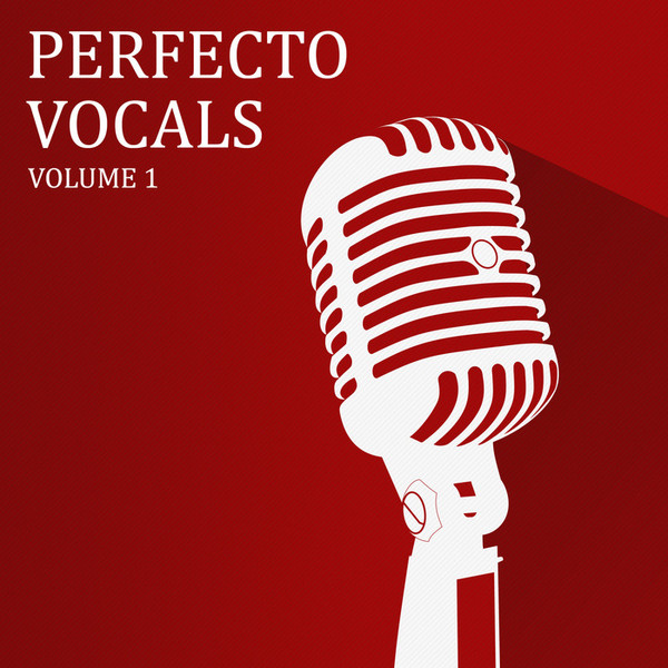 Perfecto Vocals Volume 1