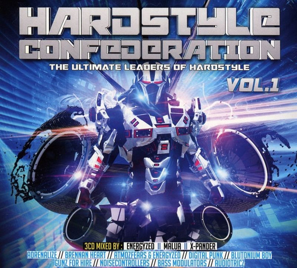 Hardstyle Confederation Vol. 1 - The Ultimate Leaders Of Hardstyle