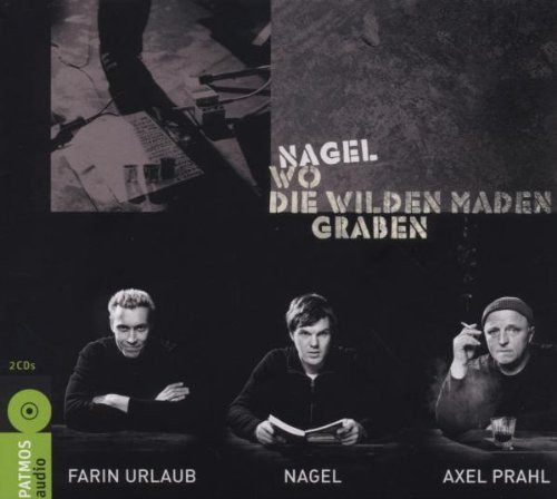 Wo Die Wilden Maden Graben