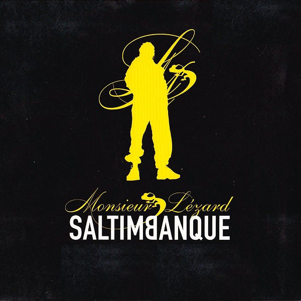 Saltimbanque (Overground Edition)
