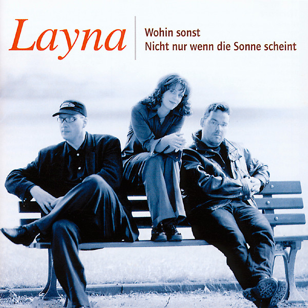 Wohin Sonst / Nicht Nur Wenn Die Sonne Scheint