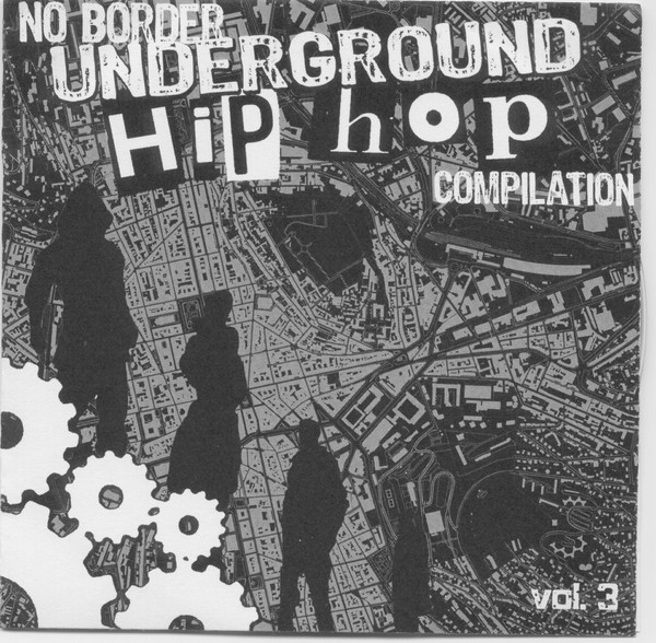 No Border Underground Hip-Hop Compilation Vol.3