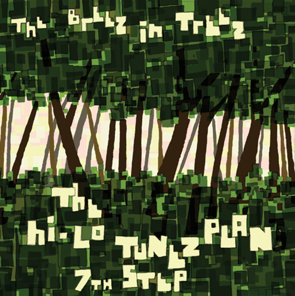 The Breez In Treez (The Hi-Lo Tunez PLan: 7th Step)