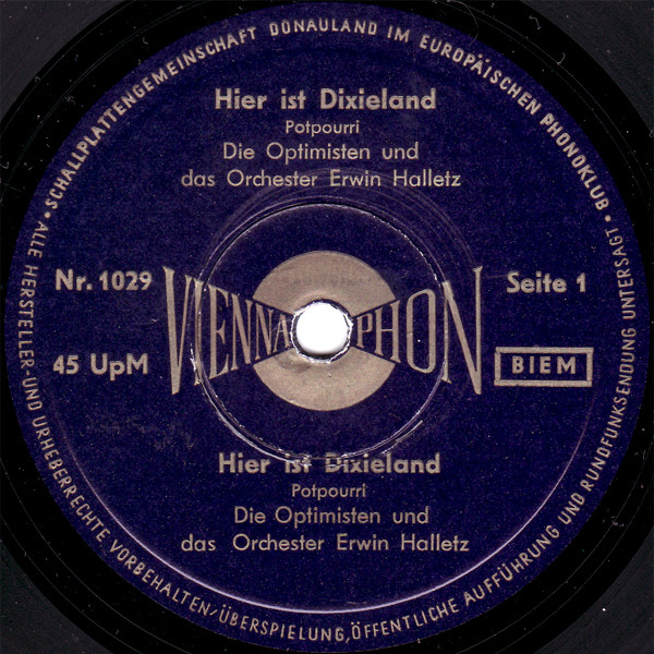 Hier Ist Dixieland (Potpourri) / Grüß' Mir Die Damen ... / Ich Möcht' Auf Deiner Hochzeit Tanzen
