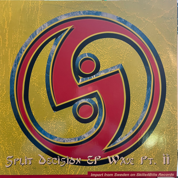 Split Decision EP Wax #2