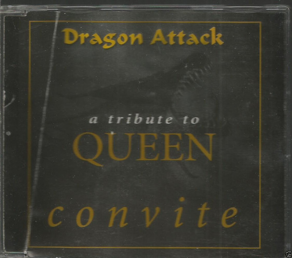 Dragon Attack: A Tribute To Queen. Convite
