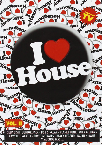 I Love House Vol. II