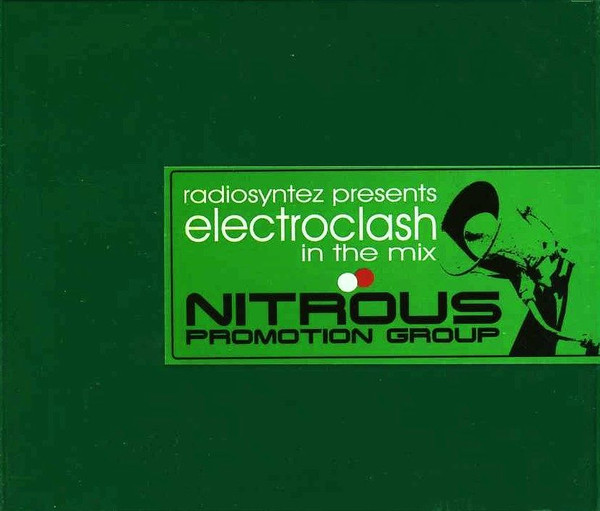 Electroclash In The Mix (Green)