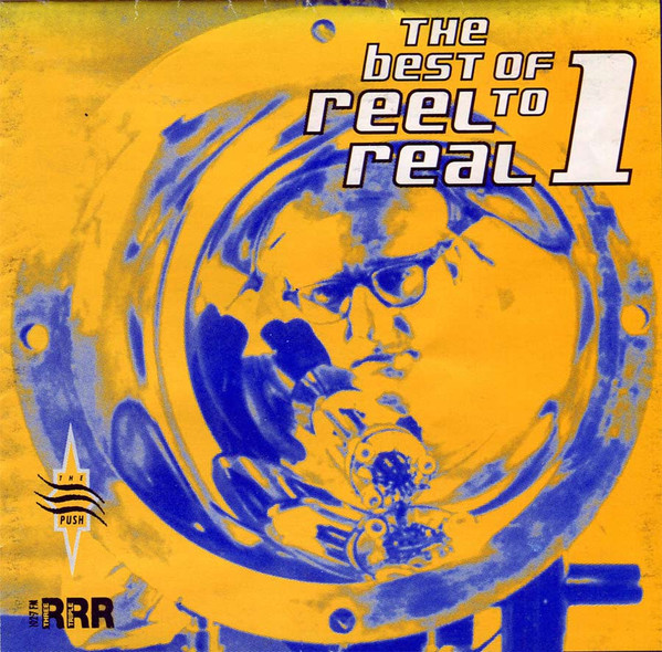 The Best Of Reel To Real 1