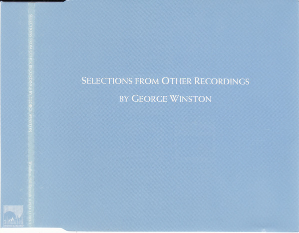Selections From Other Recordings By George Winston