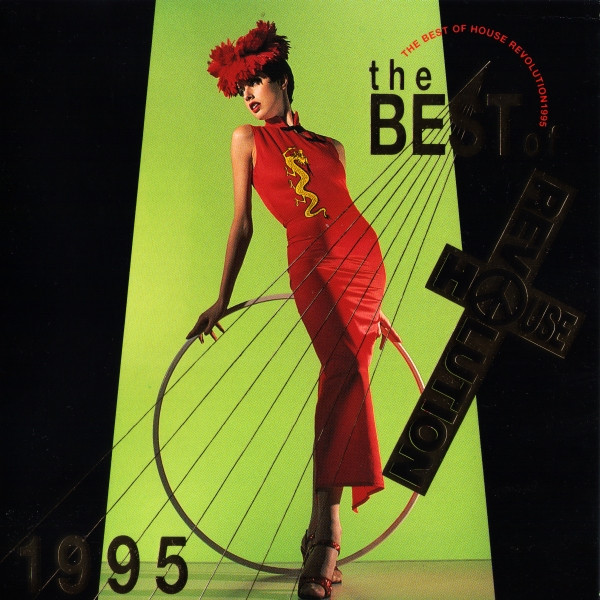 The Best Of House Revolution 1995