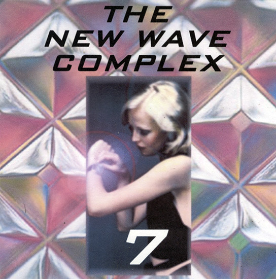 The New Wave Complex - Volume 7