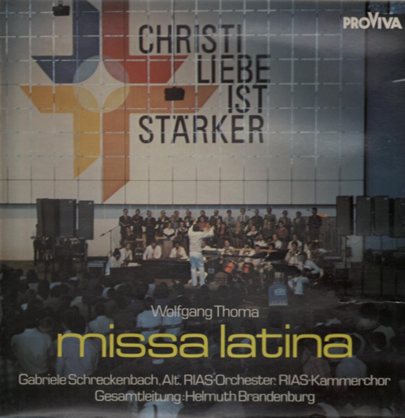 Missa Latina - Christi Liebe Ist Stärker