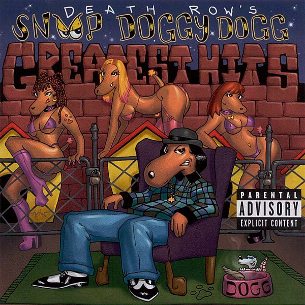 Death Row's Snoop Doggy Dogg Greatest Hits