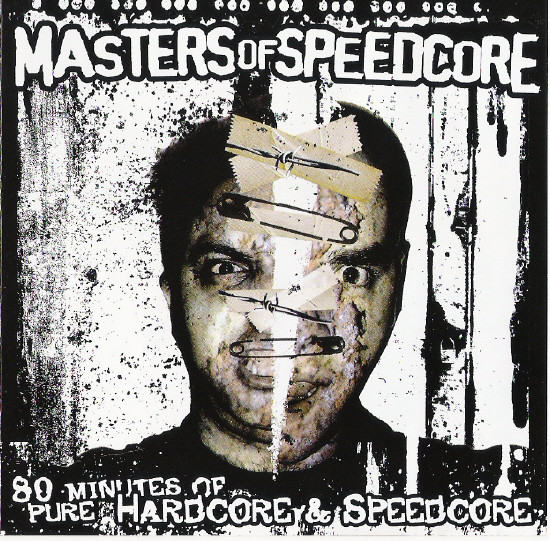 Masters Of Speedcore