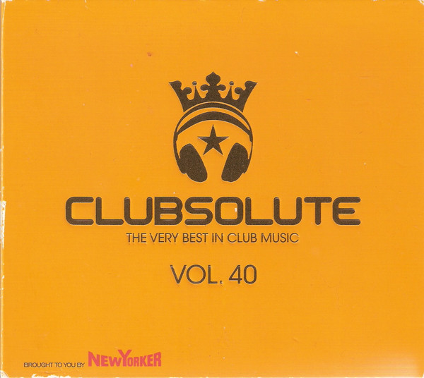Clubsolute - The Very Best In Club Music Vol. 40