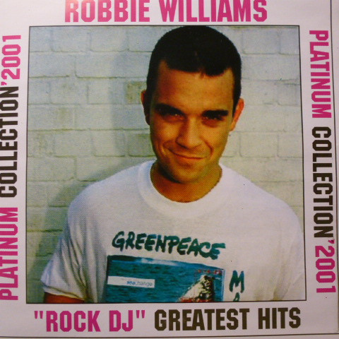 Platinum Collection'2001 - "Rock DJ" Greatest Hits