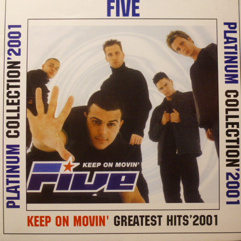 Platinum Collection 2001 - "Keep On Movin'" Greatest Hits'2001