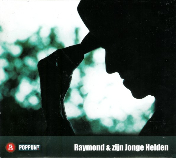 Raymond & Zijn Jonge Helden