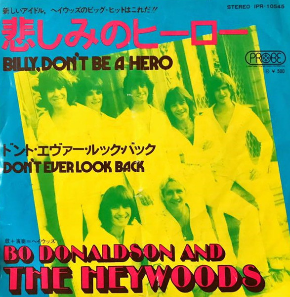 Billy, Don't Be A Hero / Don't Ever Look Back