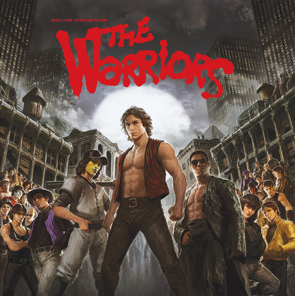 The Warriors (Music From The Motion Picture)