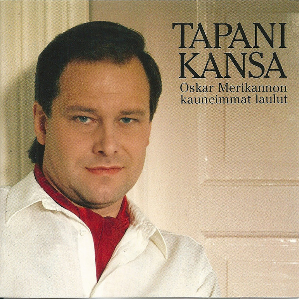 Oskar Merikannon Kauneimmat Laulut