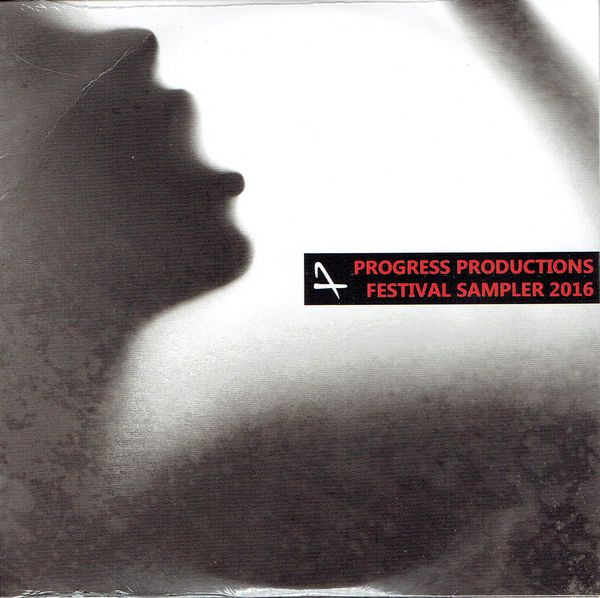Progress Productions Festival Sampler 2016