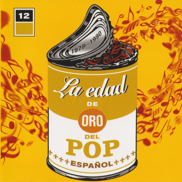 La Edad De Oro Del Pop Español (12) 1978~1990