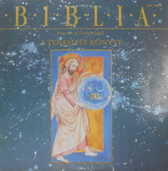 Biblia - A Teremtés Könyve