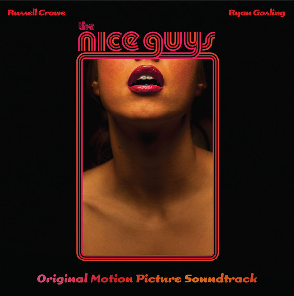 The Nice Guys Original Motion Picture Soundtrack