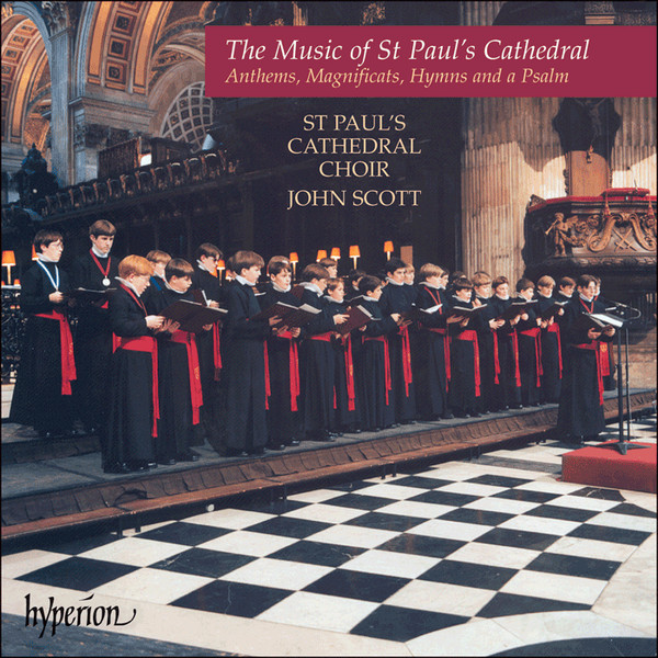 The Music Of St Paul's Cathedral (Anthems, Magnificats, Hymns And A Psalm)