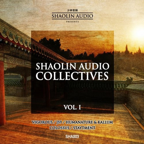 Shaolin Audio Collectives: Vol. 1