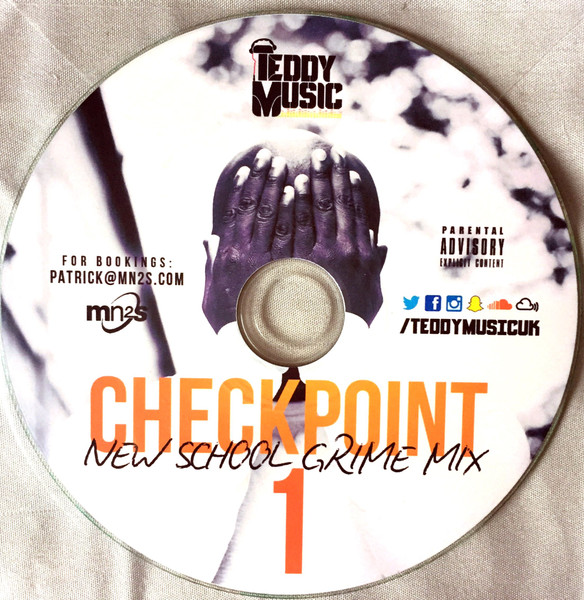 Checkpoint 1 (New School Grime Mix)