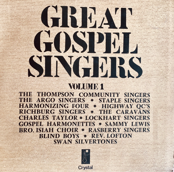 Great Gospel Singers Volume 1