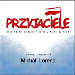 Przyjaciele (Oryginalna Muzyka Z Serialu Telewizyjnego)