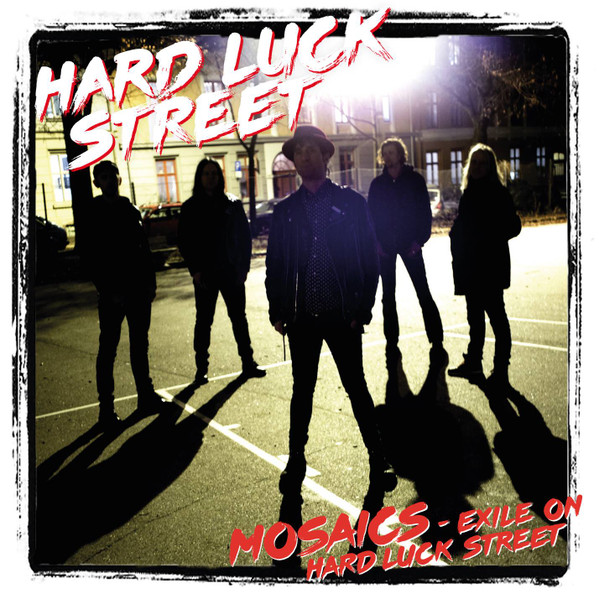Mosaics - Exile On Hard Luck Street